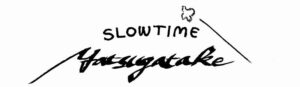 slowtime八ヶ岳｜暮らしと風景を手づくりする